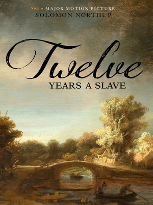 cover image of Twelve Years a Slave (Illustrated) (Two Pence books)